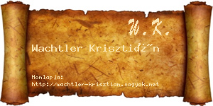 Wachtler Krisztián névjegykártya